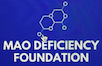 Monoamine Oxidase Deficiency Foundation