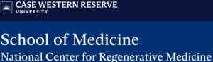 Case Western Reserve University National Center for Regenerative Medicine