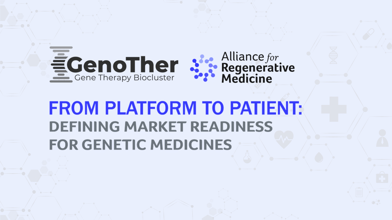 From Platform to Patient: Defining Market Readiness for Genetic Medicines